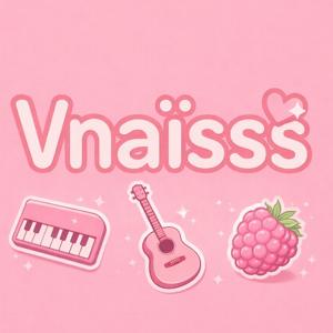 Vnaisss
